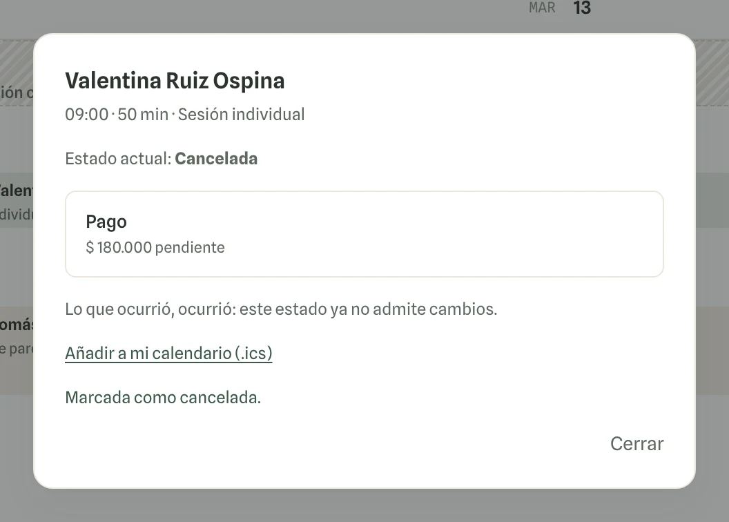 Captura en computador del paso 3: El estado pasa a «Cancelada» y ya no admite cambios. El espacio queda libre en la agenda.